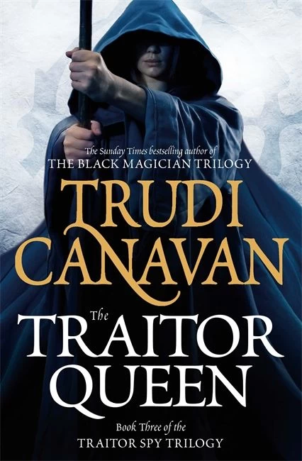 The Traitor Queen (Traitor Spy Trilogy #3) by Trudi Canavan