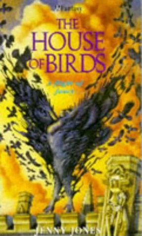 The House of Birds by Jenny Jones