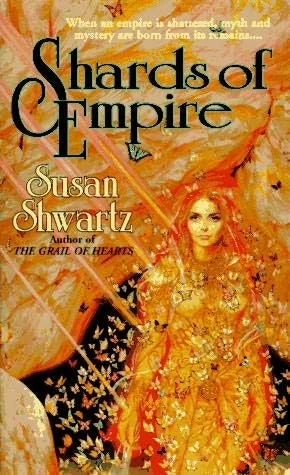 Shards of Empire (Shards of Empire #1) by Susan Shwartz