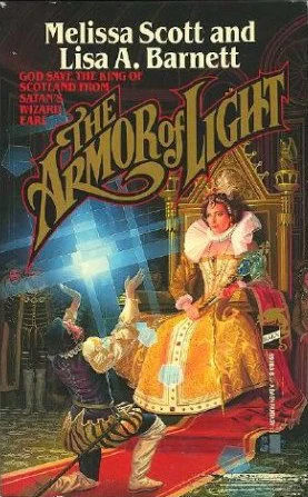 The Armor of Light by Lisa A. Barnett, Melissa Scott