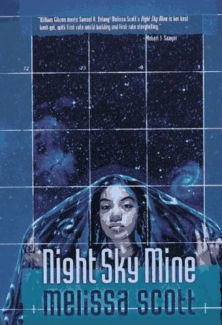 Night Sky Mine by Melissa Scott