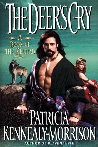 The Deer's Cry (Colloquies of the Ancients) by Patricia Kennealy-Morrison