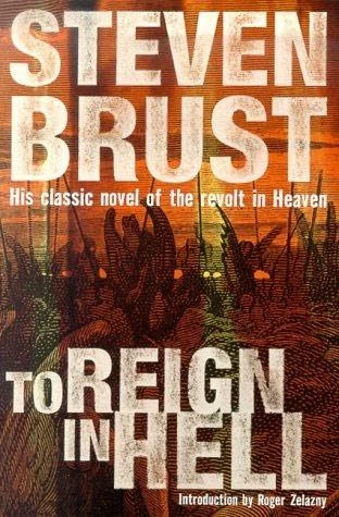 To Reign in Hell by Steven Brust