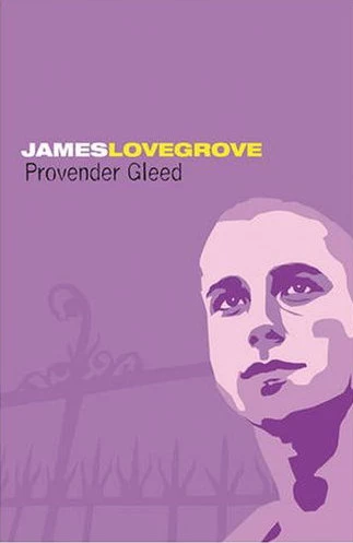 Provender Gleed by James Lovegrove