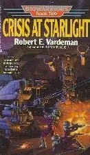 Crisis at Starlight (Biowarriors #2) by Robert E. Vardeman