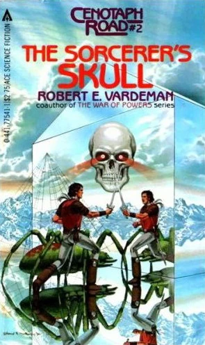 The Sorcerer's Skull (Cenotaph Road #2) by Robert E. Vardeman