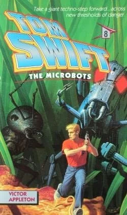The Microbots (Tom Swift (Series 3) #8) by Victor Appleton