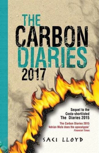 The Carbon Diaries 2017 (The Carbon Diaries #2) by Saci Lloyd
