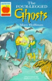 The Four-Legged Ghosts (The Four-Legged Ghosts #1) by Mary Hoffman