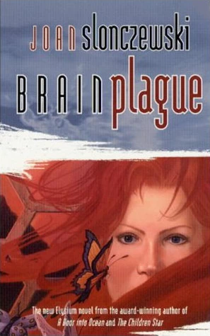 Brain Plague by Joan Slonczewski