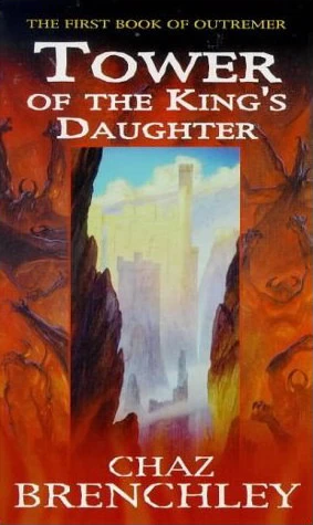 Tower of the King's Daughter (Outremer #1) by Chaz Brenchley
