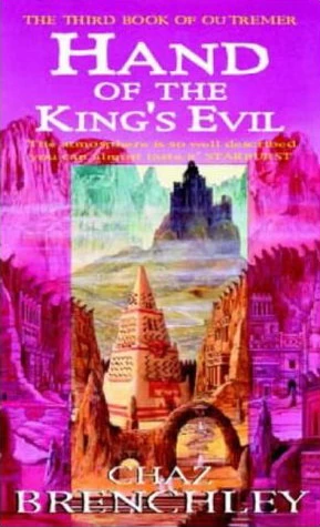 Hand of the King's Evil (Outremer #3) by Chaz Brenchley