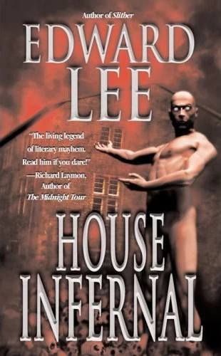 House Infernal (City Infernal #3) by Edward Lee