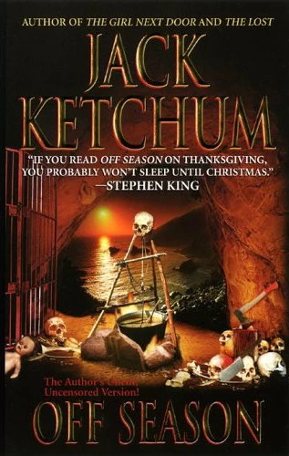 Off Season (Off Season #1) by Jack Ketchum