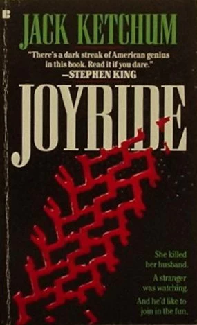 Joyride by Jack Ketchum