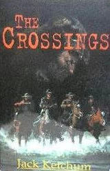 The Crossings by Jack Ketchum