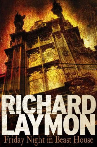 Friday Night in the Beast House (The Beast House Chronicles #4) by Richard Laymon