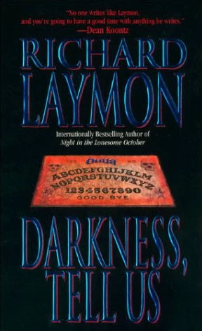 Darkness, Tell Us by Richard Laymon