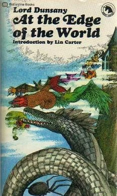 At the Edge of the World by Lord Dunsany