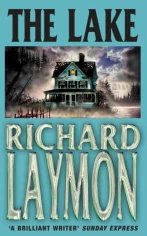 The Lake by Richard Laymon