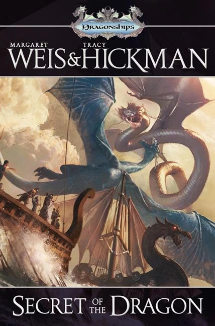 Secret of the Dragon (Dragonships of Vindras #2) by Margaret Weis, Tracy Hickman