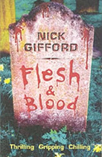 Flesh and Blood by Nick Gifford