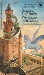 Beyond the Fields We Know by Lord Dunsany