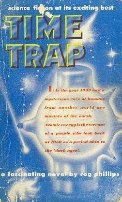 Time Trap by Rog Phillips