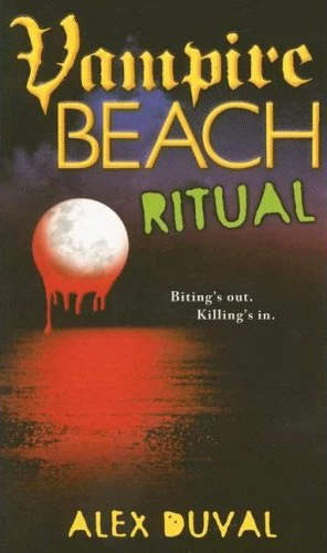 Ritual (Vampire Beach #3) by Alex Duval