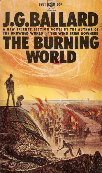 The Burning World by J. G. Ballard