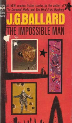 The Impossible Man by J. G. Ballard