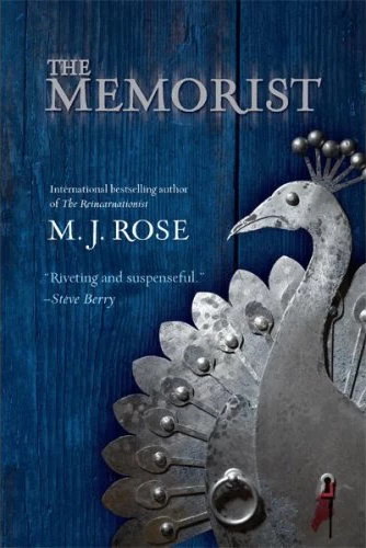 The Memorist (Reincarnationist #2) by M. J. Rose