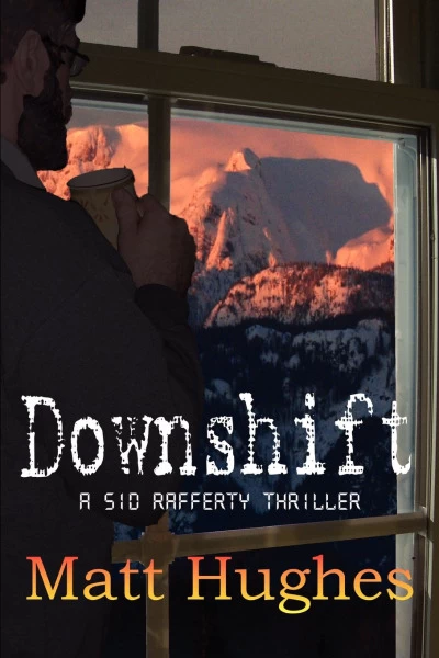 Downshift by Matthew Hughes