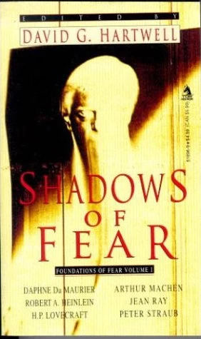 Shadows of Fear (Foundations of Fear #1) by David G. Hartwell
