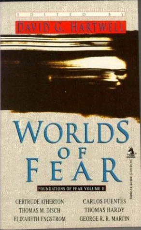 Worlds of Fear (Foundations of Fear #2) by David G. Hartwell