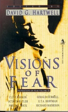 Visions of Fear (Foundations of Fear #3) by David G. Hartwell