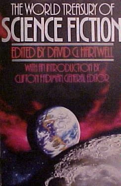 The World Treasury of Science Fiction by David G. Hartwell