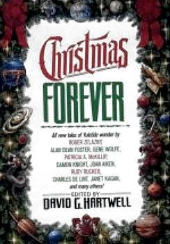Christmas Forever by David G. Hartwell