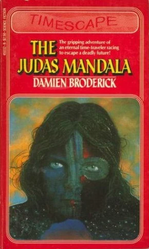 The Judas Mandala (The Faustus Hexagram) by Damien Broderick