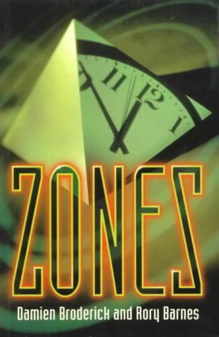 Zones by Damien Broderick, Rory Barnes