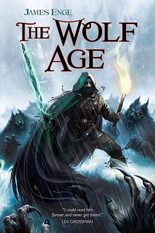 The Wolf Age (Morlock Ambrosius #3) by James Enge