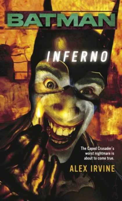 Batman: Inferno (Batman) by Alex Irvine