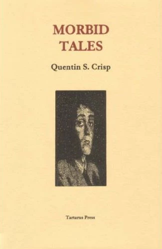 Morbid Tales by Quentin S. Crisp