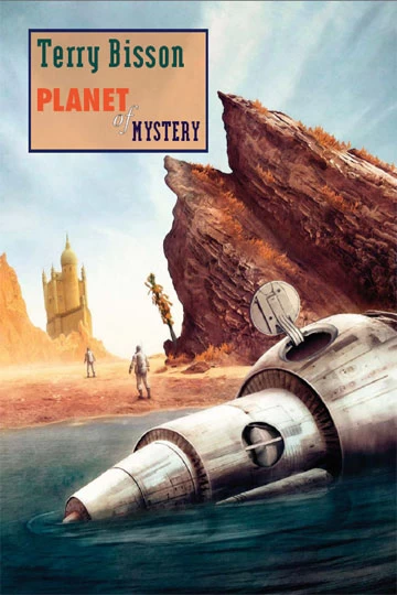 Planet of Mystery by Terry Bisson