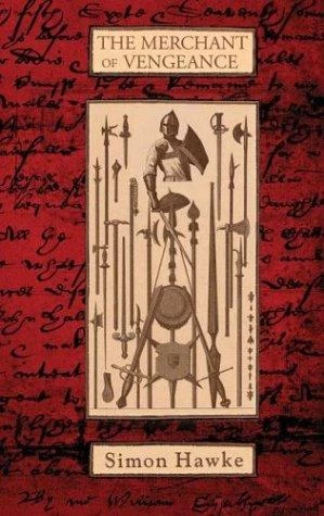 The Merchant of Vengeance (Shakespeare and Smythe Mysteries #4) by Simon Hawke