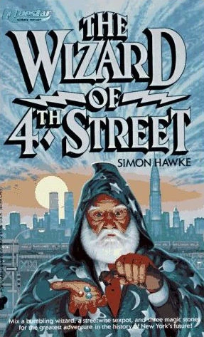 The Wizard of 4th Street (Wizard of 4th Street #1) by Simon Hawke