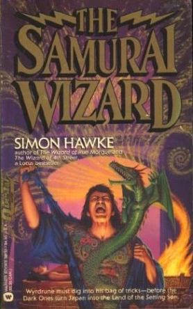 The Samurai Wizard (Wizard of 4th Street #5) by Simon Hawke