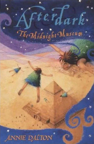 The Midnight Museum (Afterdark) by Annie Dalton