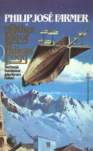 The Other Log of Phileas Fogg by Philip José Farmer