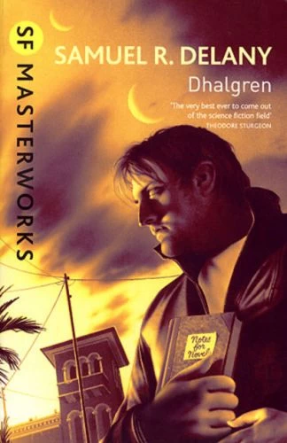 Dhalgren by Samuel R. Delany